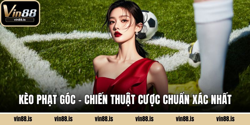 Kèo phạt góc